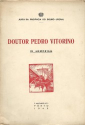 . DOUTOR PEDRO VITORINO. IN MEMORIAM.