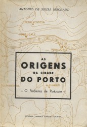 AS ORIGENS DA CIDADE DO PORTO.O problema de  Portucale.