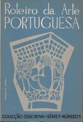 ROTEIRO DA ARTE PORTUGUESA.