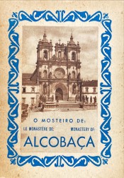 GUIA DO MOSTEIRO DE ALCOBAÇA.