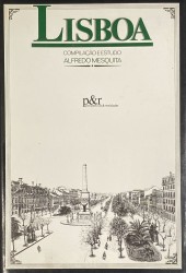 LISBOA. Compilação e estudo. Com quatrocentas gravuras. Actualização ortográfica, nota introdutória notas, e tábua bibliográfica por Vitor Wladimiro Ferreira.