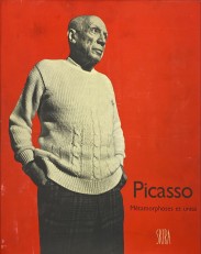 PICASSO. MÉTAMORPHOSES ET UNITÉ